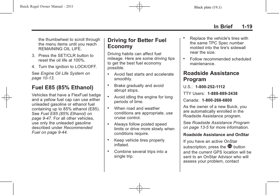 Fuel e85 (85% ethanol), Driving for better fuel economy, Roadside assistance program | Fuel e85 (85% ethanol) -19 driving for better fuel, Economy -19, Roadside assistance, Program -19 | Buick REGAL 2011 User Manual | Page 23 / 368