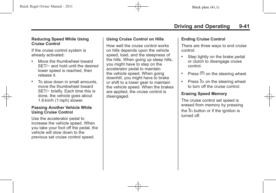 Driving and operating 9-41 | Buick REGAL 2011 User Manual | Page 231 / 368