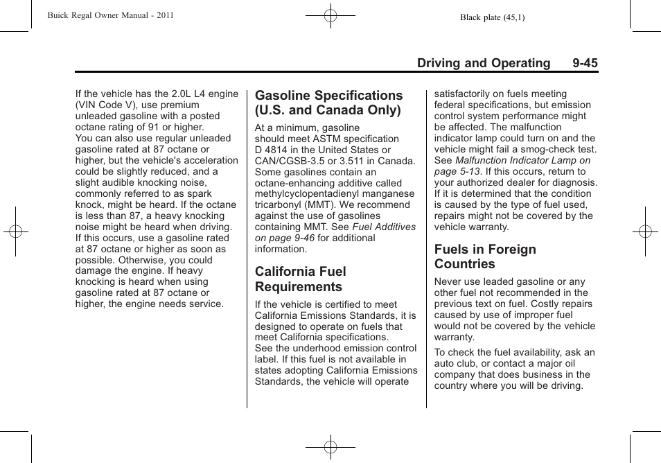 Gasoline specifications (u.s. and canada only), California fuel requirements, Fuels in foreign countries | Gasoline specifications (u.s, And canada only) -45, California fuel, Requirements -45, Fuels in foreign countries -45 | Buick REGAL 2011 User Manual | Page 235 / 368