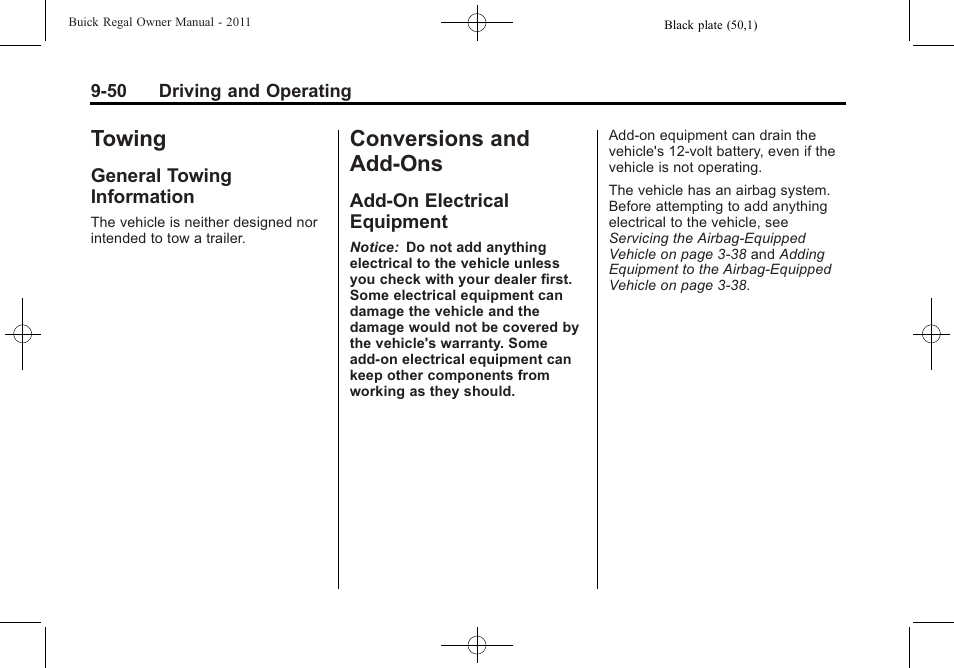 Towing, General towing information, Conversions and add-ons | Add-on electrical equipment, Towing -50 conversions and add-ons -50, General towing, Information -50, Add-on electrical, Equipment -50 | Buick REGAL 2011 User Manual | Page 240 / 368