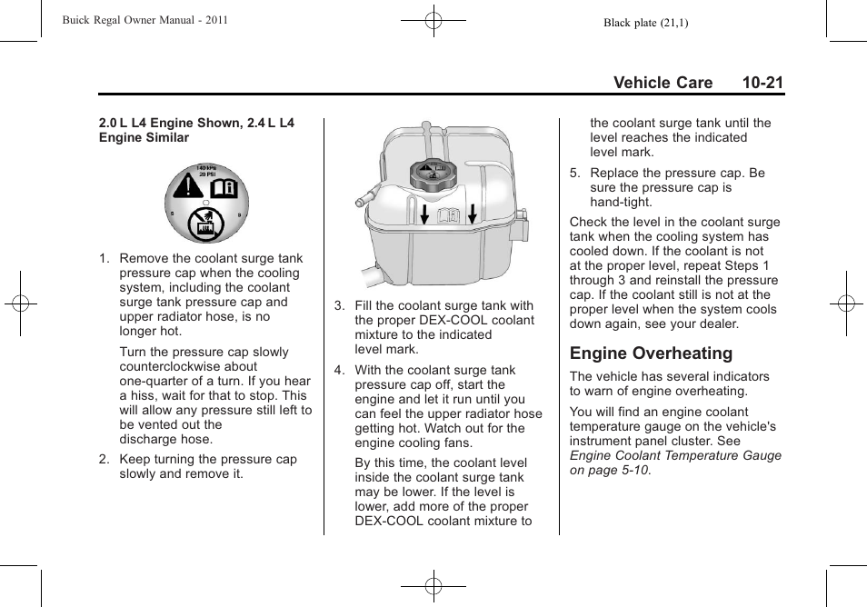 Engine overheating, Engine overheating -21, Vehicle care 10-21 | Buick REGAL 2011 User Manual | Page 261 / 368