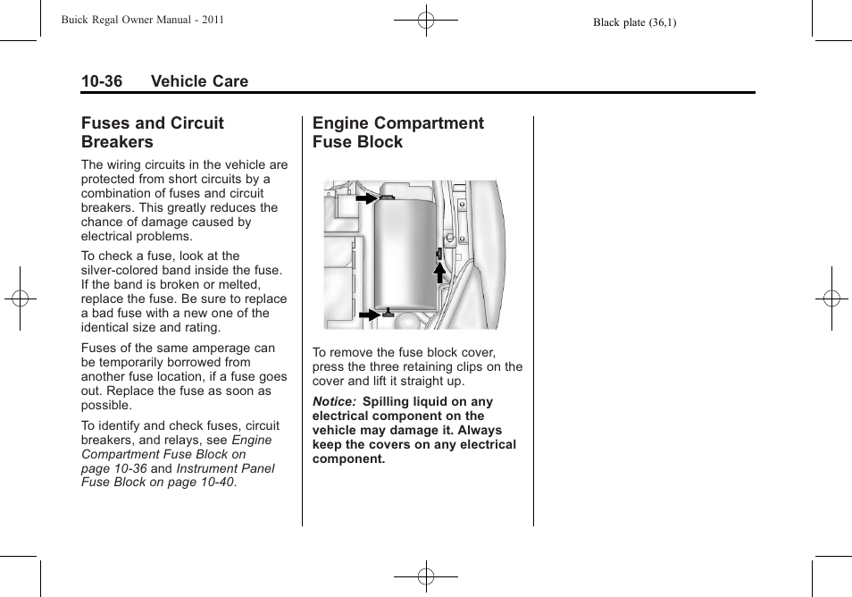 Fuses and circuit breakers, Engine compartment fuse block, Fuses and circuit | Breakers -36, Engine compartment fuse, Block -36 | Buick REGAL 2011 User Manual | Page 276 / 368