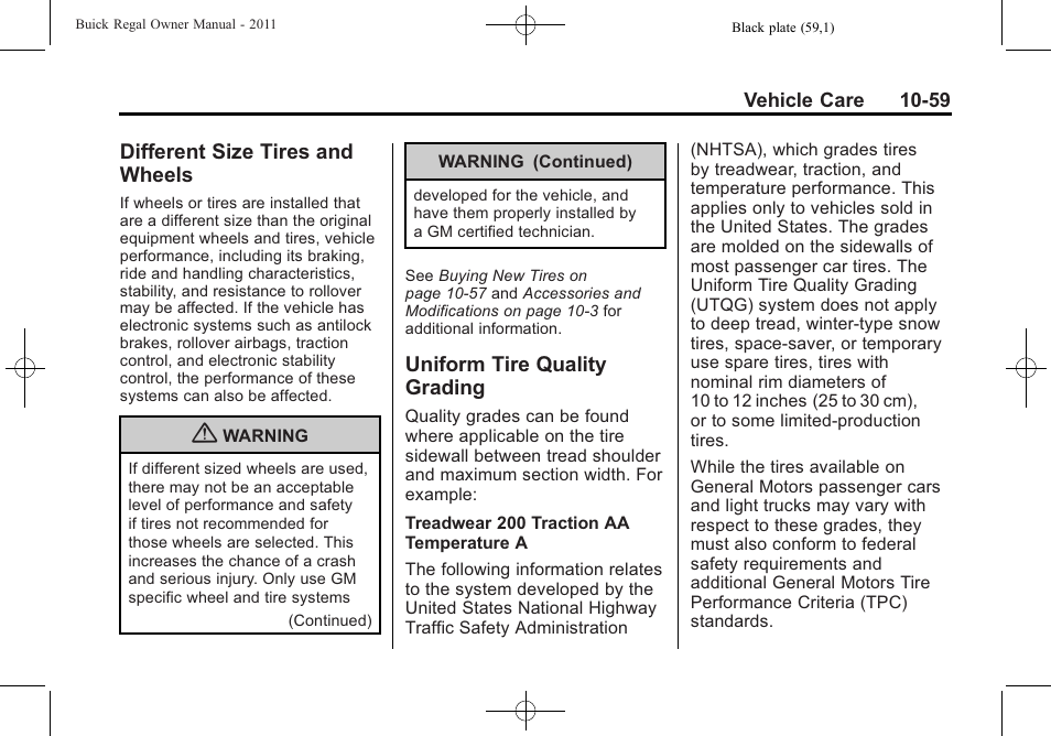 Different size tires and wheels, Uniform tire quality grading, Different size tires and | Wheels -59, Uniform tire quality, Grading -59 | Buick REGAL 2011 User Manual | Page 299 / 368