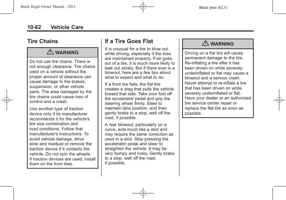 Tire chains, If a tire goes flat, Tire chains -62 if a tire goes flat -62 | Buick REGAL 2011 User Manual | Page 302 / 368
