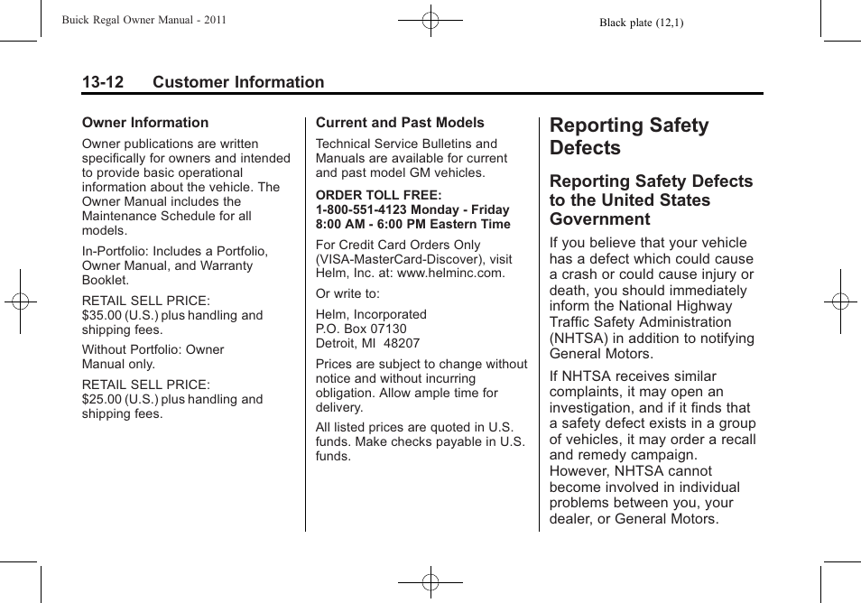 Reporting safety defects, Reporting safety defects -12, Reporting safety defects to | The united states government -12 | Buick REGAL 2011 User Manual | Page 352 / 368