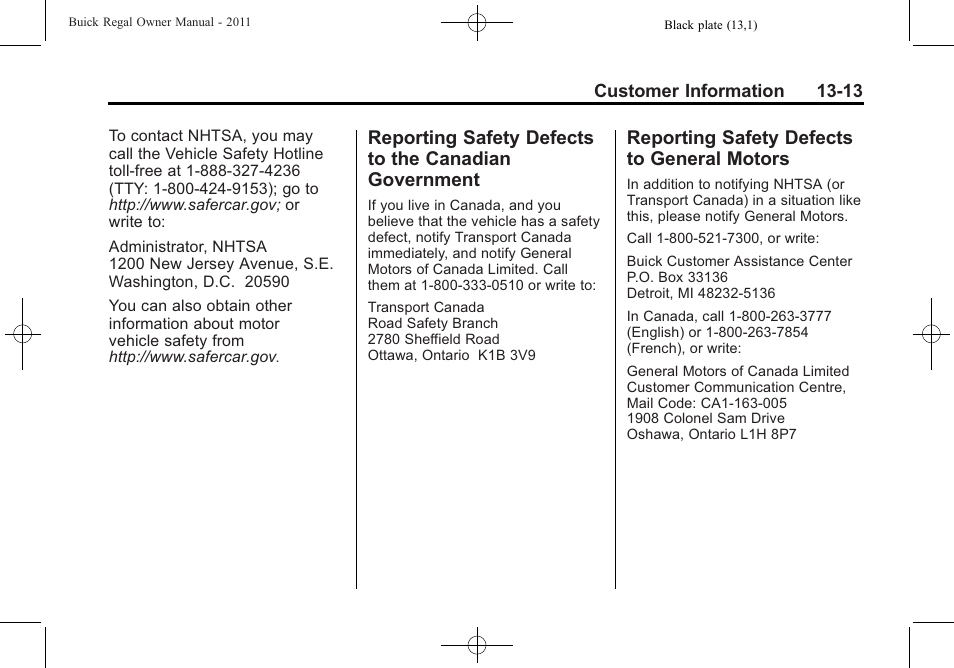 Reporting safety defects to general motors, Reporting safety defects to, The canadian government -13 | General motors -13 | Buick REGAL 2011 User Manual | Page 353 / 368