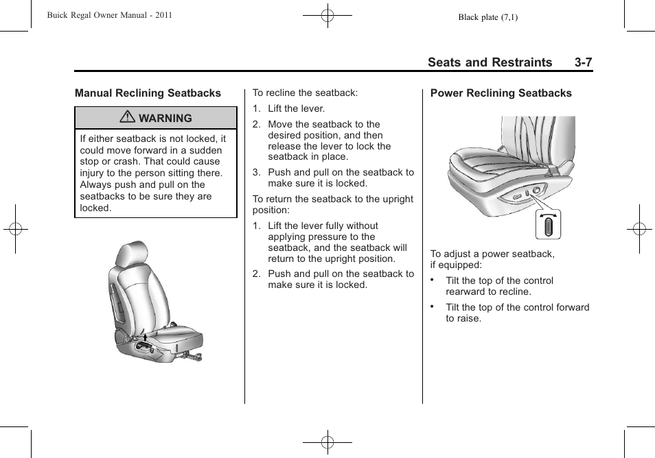 Seats and restraints 3-7 | Buick REGAL 2011 User Manual | Page 49 / 368