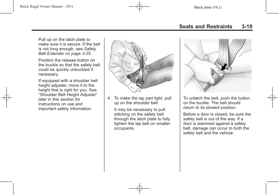 Seats and restraints 3-19 | Buick REGAL 2011 User Manual | Page 61 / 368