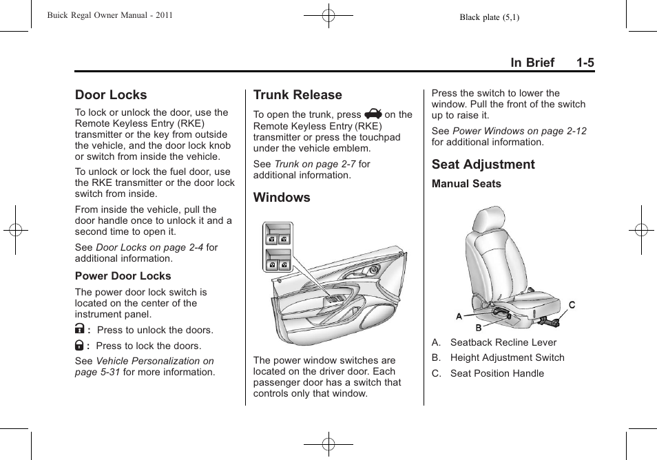 Door locks, Trunk release, Windows | Seat adjustment, Navigation | Buick REGAL 2011 User Manual | Page 9 / 368