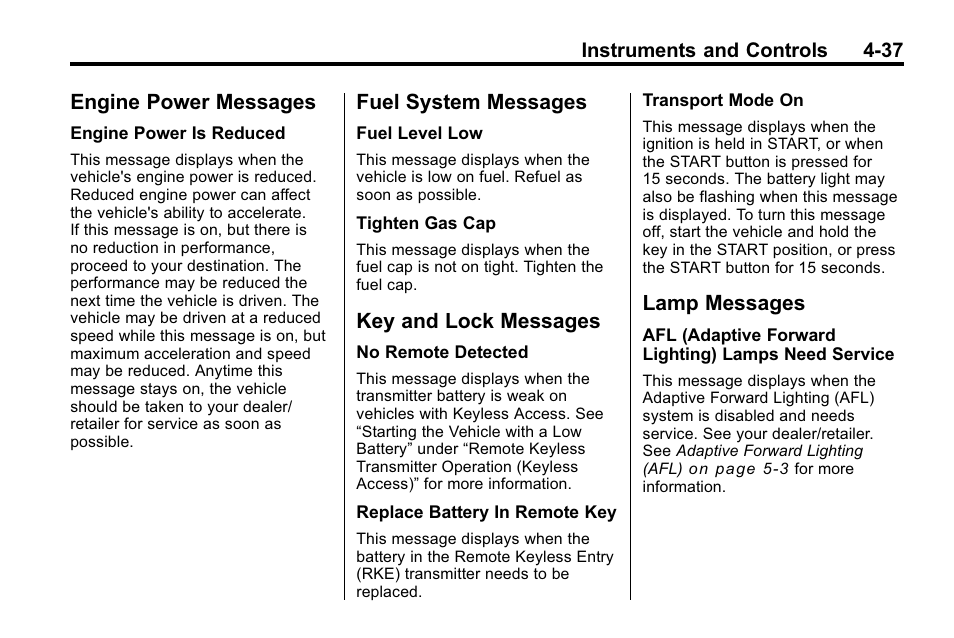 Engine power messages, Fuel system messages, Key and lock messages | Lamp messages, Universal, Operation | Buick 2010 Lacrosse User Manual | Page 125 / 420