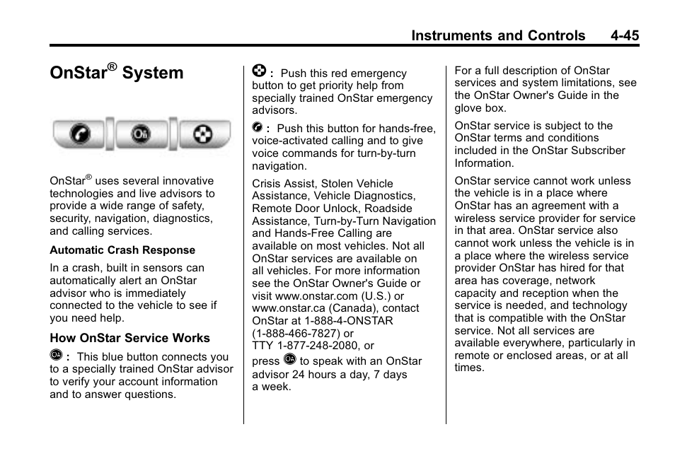 Onstar® system, Onstar, System -45 | Engine, System, System on | Buick 2010 Lacrosse User Manual | Page 133 / 420