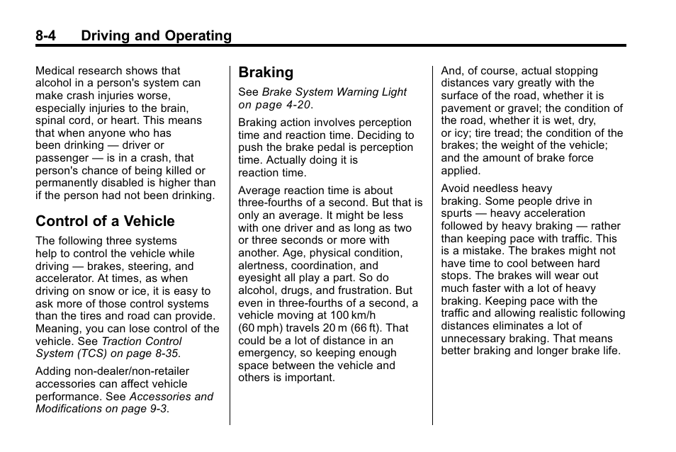 Control of a vehicle, Braking, Control of a vehicle -4 braking -4 | Buick 2010 Lacrosse User Manual | Page 228 / 420