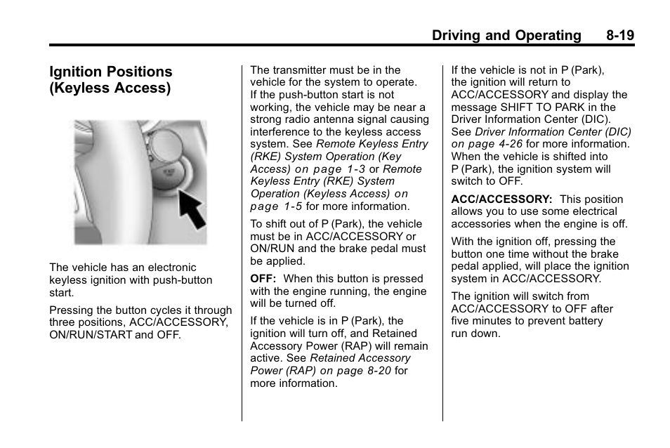 Ignition positions (keyless access), Ignition positions (keyless, Access) -19 | Driving and operating 8-19 | Buick 2010 Lacrosse User Manual | Page 243 / 420