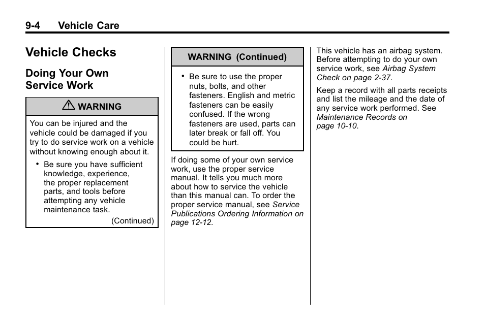 Vehicle checks, Doing your own service work, Doing your own | Service work -4 | Buick 2010 Lacrosse User Manual | Page 286 / 420