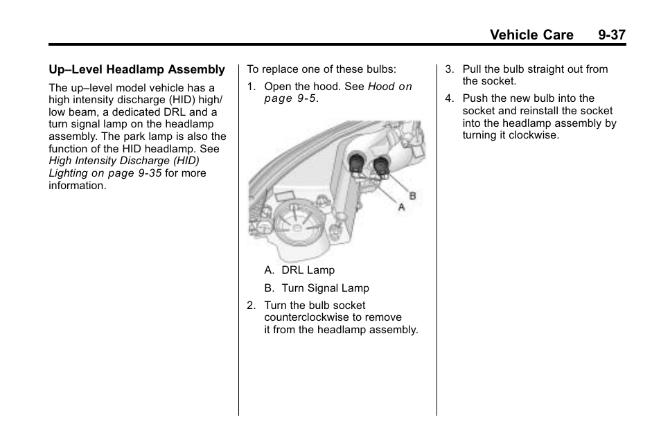 Vehicle care 9-37 | Buick 2010 Lacrosse User Manual | Page 319 / 420
