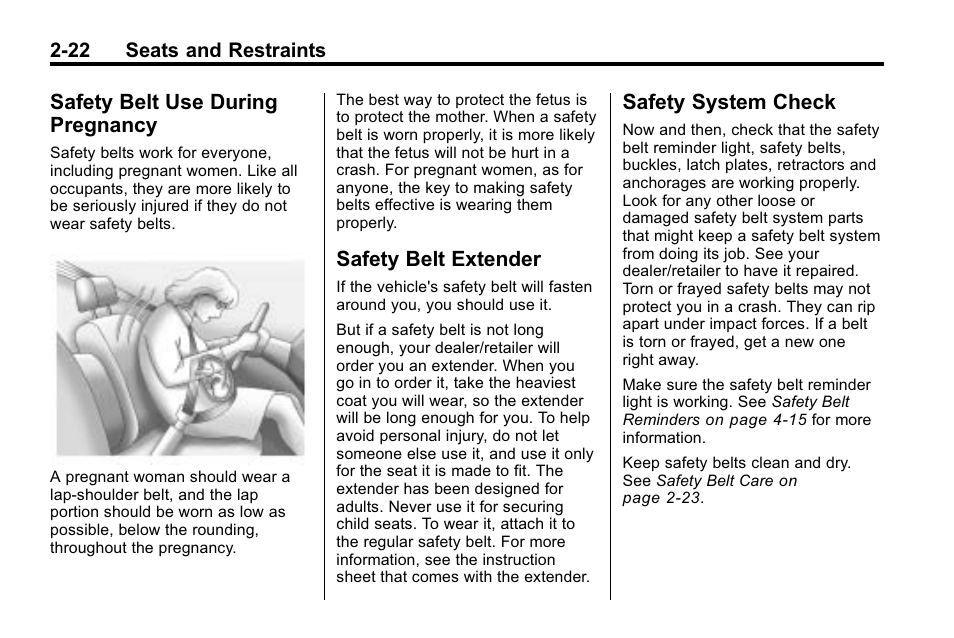 Safety belt use during pregnancy, Safety belt extender, Safety system check | Safety belt use during, Pregnancy -22, Safety belt extender -22, Safety system check -22 | Buick 2010 Lacrosse User Manual | Page 50 / 420