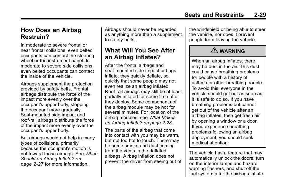 How does an airbag restrain, What will you see after an airbag inflates, Does an airbag | Restrain? -29, What will you see after an, Airbag inflates? -29 | Buick 2010 Lacrosse User Manual | Page 57 / 420