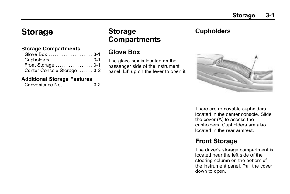 Storage, Storage compartments, Glove box | Cupholders, Front storage, Storage -1, Storage compartments -1, Radio | Buick 2010 Lacrosse User Manual | Page 87 / 420