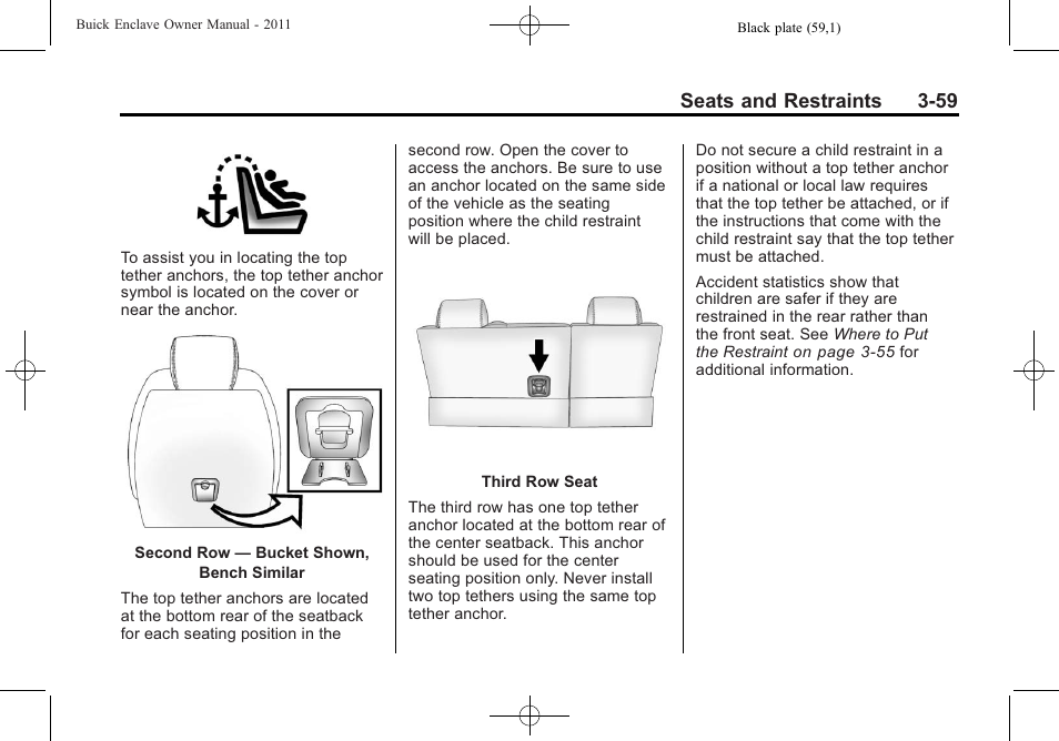 Seats and restraints 3-59 | Buick 2011 Enclave User Manual | Page 113 / 458