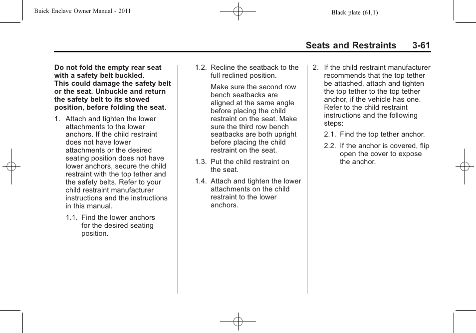 Seats and restraints 3-61 | Buick 2011 Enclave User Manual | Page 115 / 458