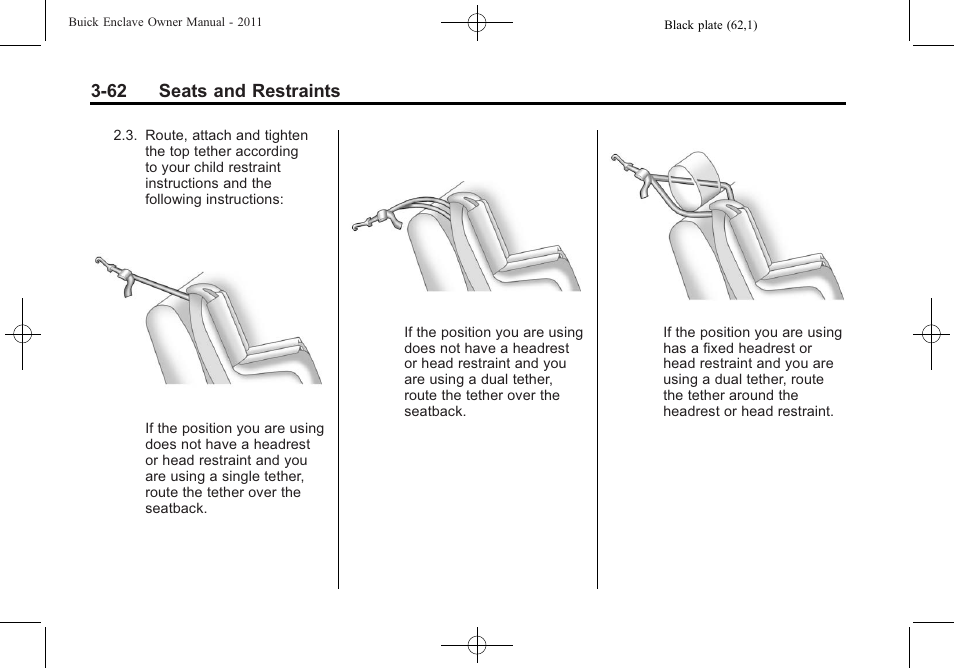 62 seats and restraints | Buick 2011 Enclave User Manual | Page 116 / 458