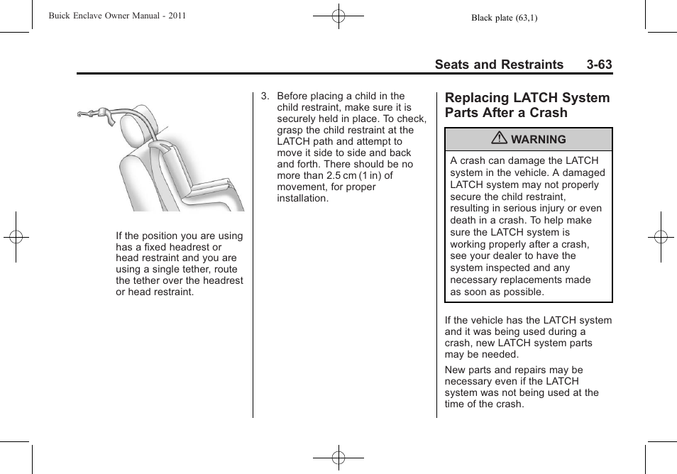Replacing latch system parts after a crash, Replacing latch system, Parts after a crash -63 | Buick 2011 Enclave User Manual | Page 117 / 458