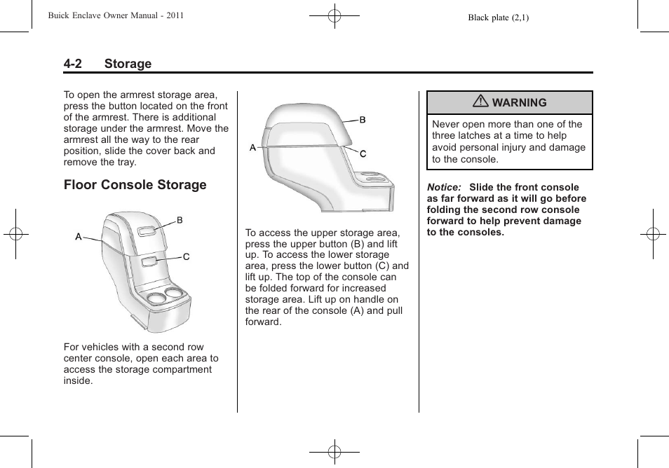 Floor console storage | Buick 2011 Enclave User Manual | Page 124 / 458