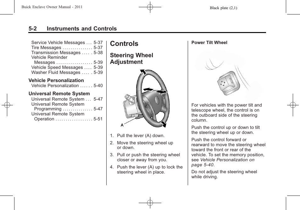 Controls, Steering wheel adjustment, Controls -2 | Steering wheel adjustment -2 | Buick 2011 Enclave User Manual | Page 128 / 458