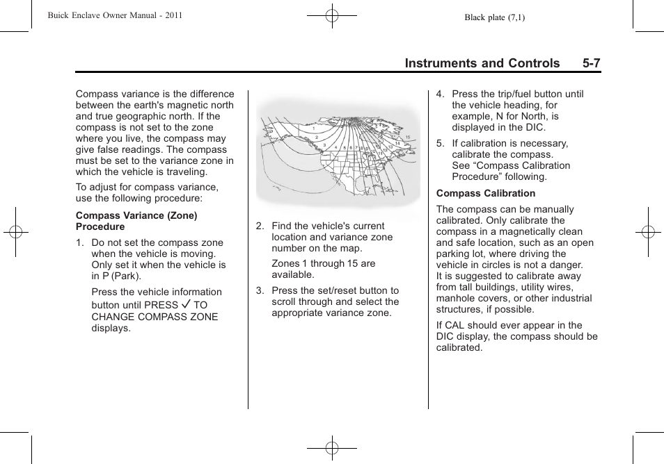 Instruments and controls 5-7 | Buick 2011 Enclave User Manual | Page 133 / 458