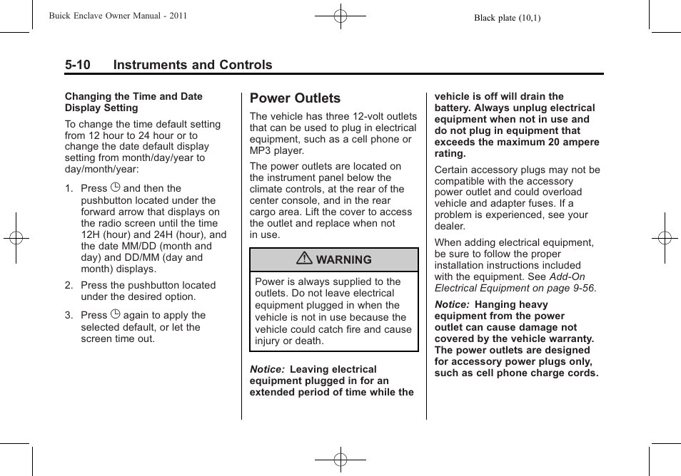 Power outlets, Power outlets -10 | Buick 2011 Enclave User Manual | Page 136 / 458