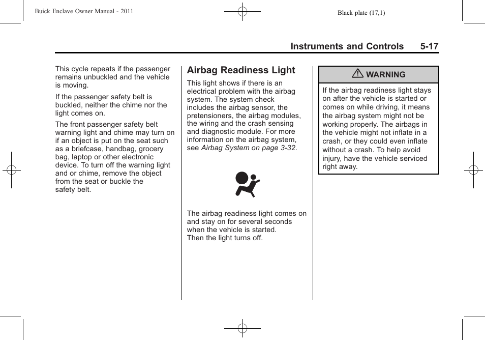 Airbag readiness light, Airbag readiness light -17 | Buick 2011 Enclave User Manual | Page 143 / 458