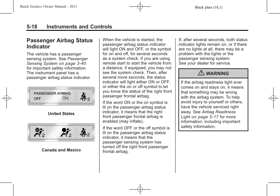 Passenger airbag status indicator, Passenger airbag status, Indicator -18 | Buick 2011 Enclave User Manual | Page 144 / 458