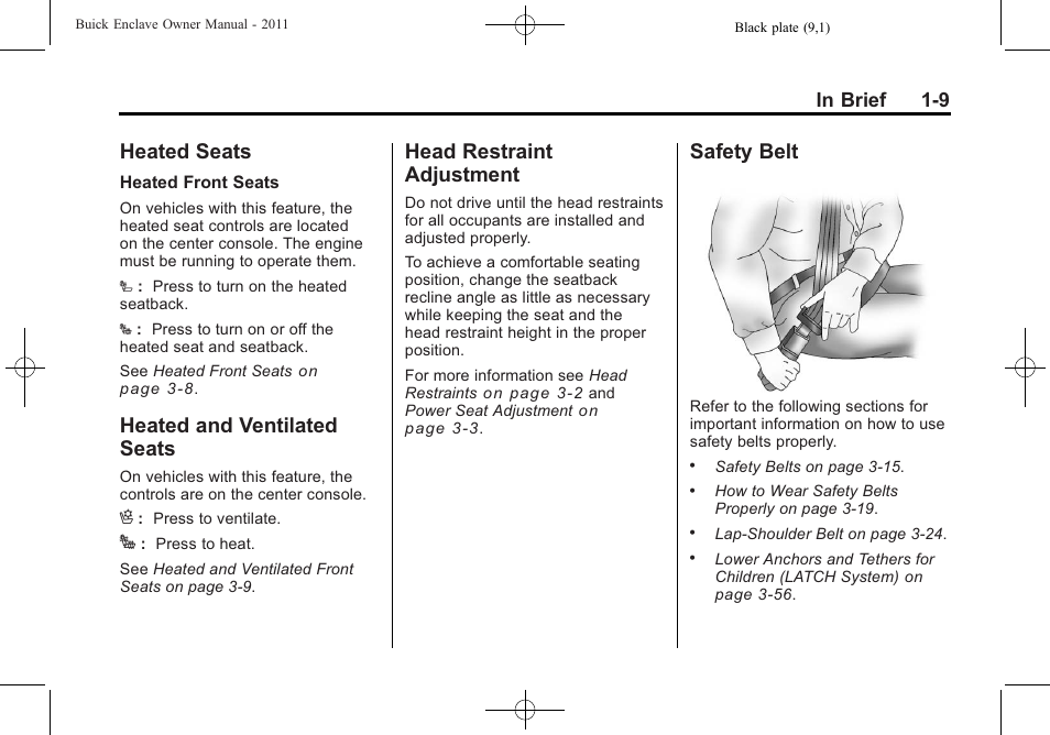 Heated seats, Heated and ventilated seats, Head restraint adjustment | Safety belt, Heated seats -9 heated and ventilated, Seats -9, Head restraint adjustment -9 safety belt -9 | Buick 2011 Enclave User Manual | Page 15 / 458