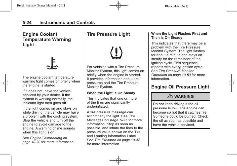 Engine coolant temperature warning light, Tire pressure light, Engine oil pressure light | Engine coolant temperature, Warning light -24 | Buick 2011 Enclave User Manual | Page 150 / 458