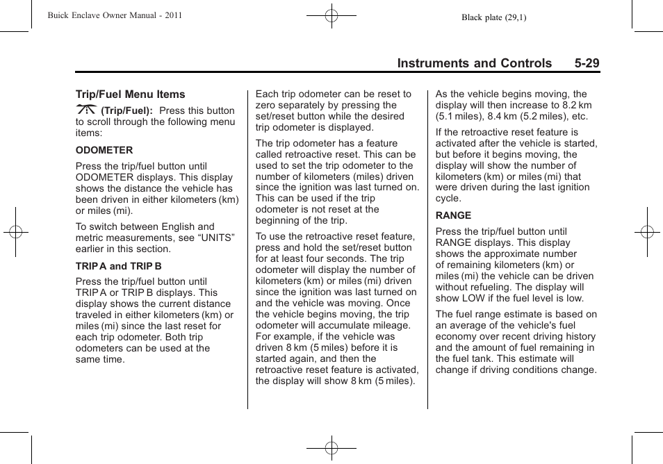 Instruments and controls 5-29 | Buick 2011 Enclave User Manual | Page 155 / 458