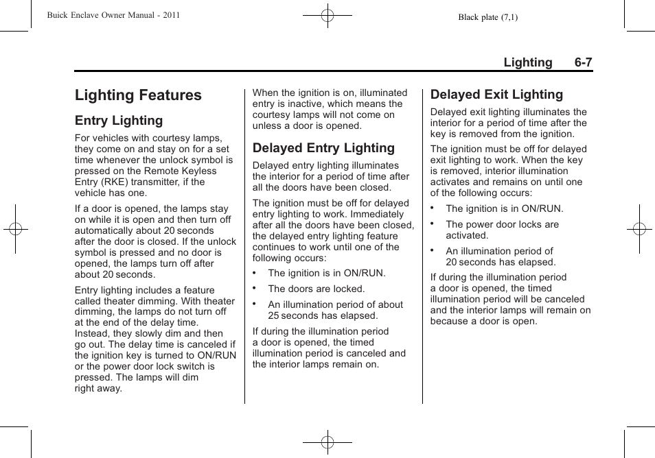 Lighting features, Entry lighting, Delayed entry lighting | Delayed exit lighting, Lighting features -7, Brakes, Lighting 6-7 | Buick 2011 Enclave User Manual | Page 185 / 458