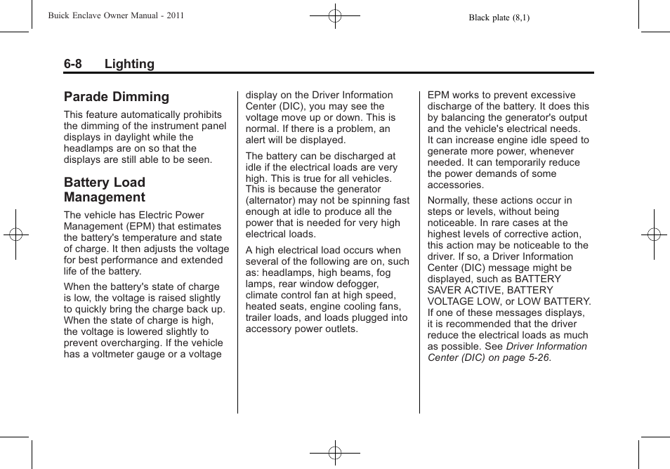 Parade dimming, Battery load management, Parade dimming -8 battery load management -8 | Buick 2011 Enclave User Manual | Page 186 / 458