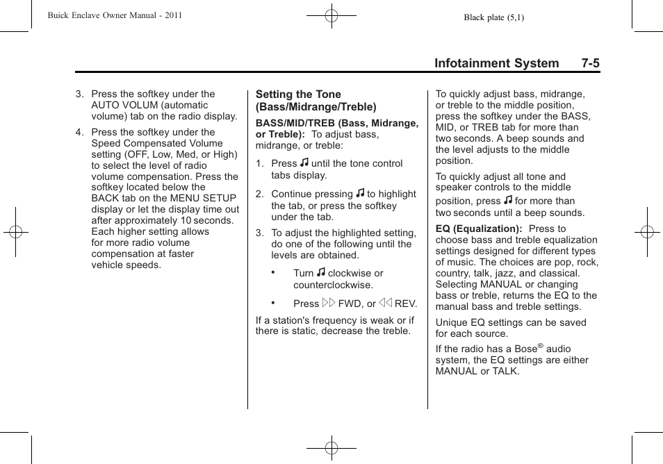 Infotainment system 7-5 | Buick 2011 Enclave User Manual | Page 193 / 458