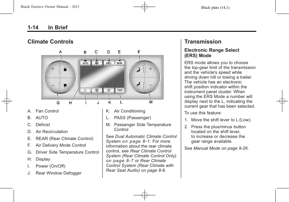 Climate controls, Transmission, Climate controls -14 transmission -14 | 14 in brief | Buick 2011 Enclave User Manual | Page 20 / 458