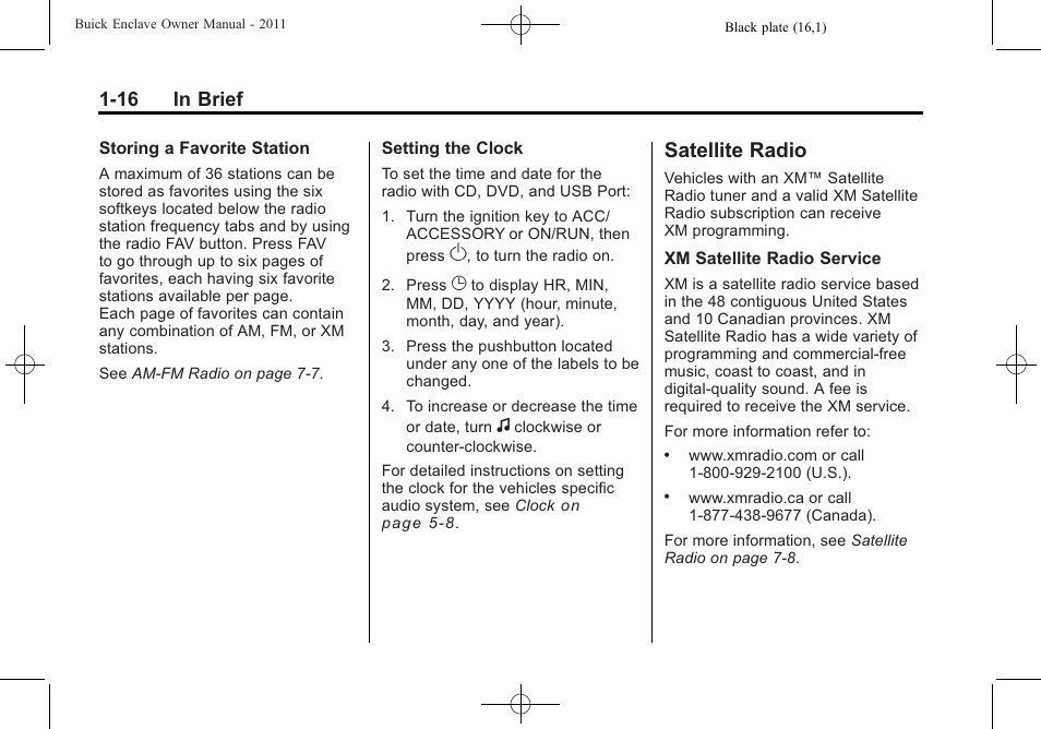 Satellite radio, Satellite radio -16, 16 in brief | Buick 2011 Enclave User Manual | Page 22 / 458