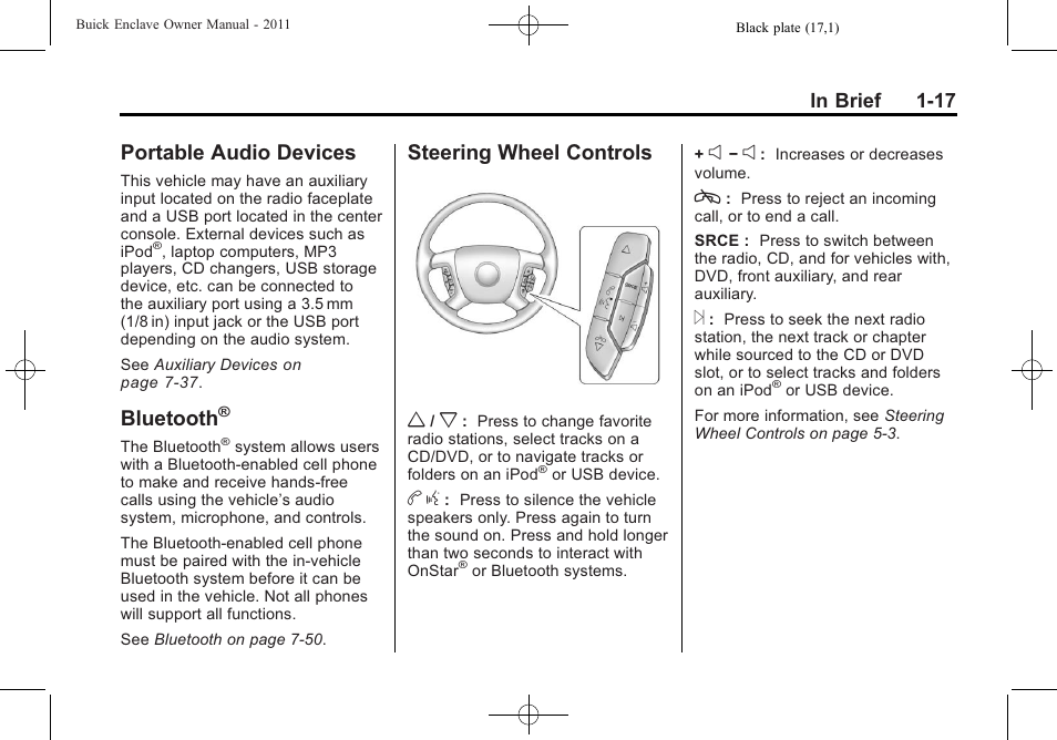 Portable audio devices, Bluetooth, Steering wheel controls | Portable audio devices -17 bluetooth, Steering wheel controls -17, Steering wheel controls w | Buick 2011 Enclave User Manual | Page 23 / 458