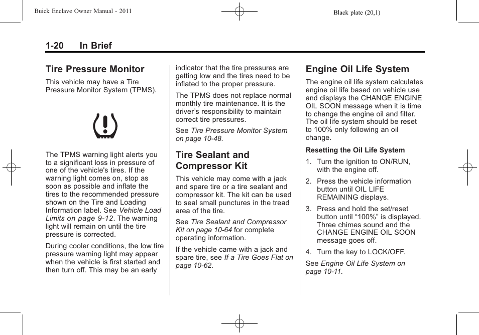 Tire pressure monitor, Tire sealant and compressor kit, Engine oil life system | Pressure monitor -20 tire sealant and, Compressor kit -20, Engine oil life system -20 | Buick 2011 Enclave User Manual | Page 26 / 458