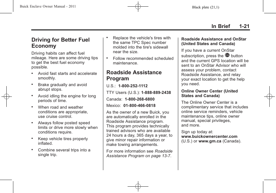 Driving for better fuel economy, Roadside assistance program, Driving for better fuel | Economy -21, Roadside assistance, Program -21 | Buick 2011 Enclave User Manual | Page 27 / 458