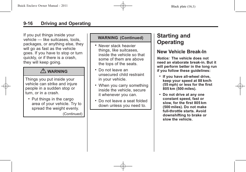 Starting and operating, New vehicle break-in, Starting and operating -16 | New vehicle break-in -16, 16 driving and operating | Buick 2011 Enclave User Manual | Page 272 / 458