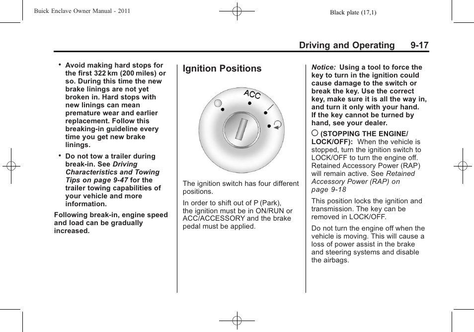 Ignition positions, Ignition positions -17, Driving and operating 9-17 | Buick 2011 Enclave User Manual | Page 273 / 458