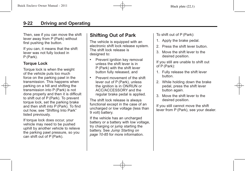 Shifting out of park, Shifting out of park -22, 22 driving and operating | Buick 2011 Enclave User Manual | Page 278 / 458