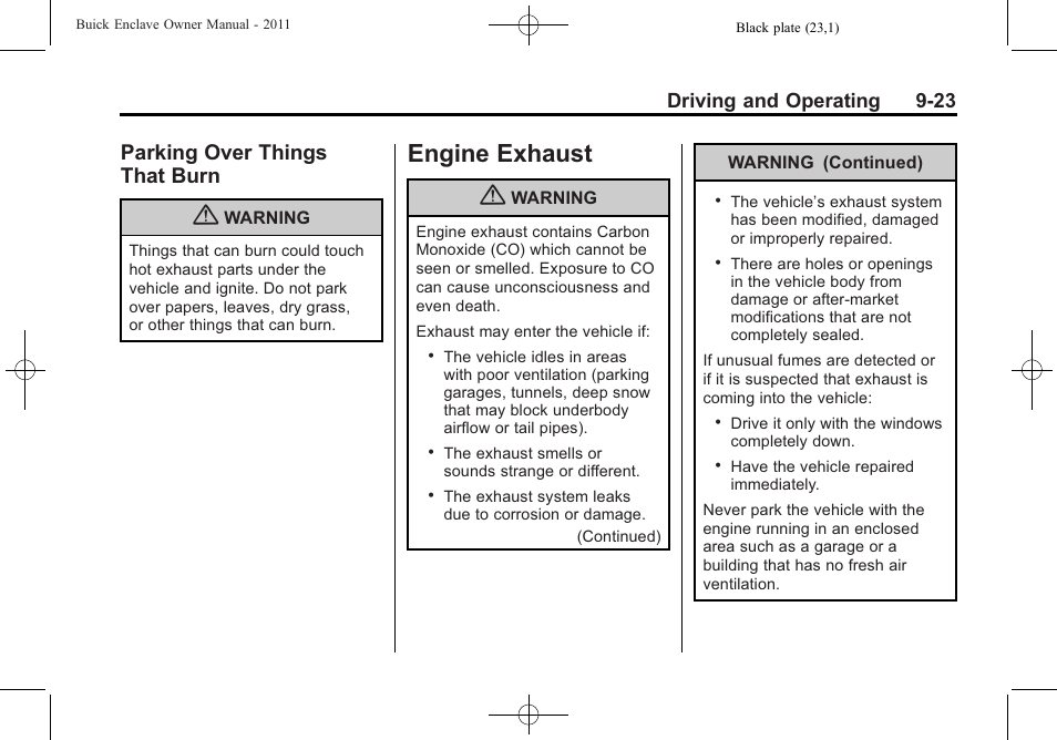 Parking over things that burn, Engine exhaust, Engine exhaust -23 | Parking over things, That burn -23, Driving and operating 9-23 | Buick 2011 Enclave User Manual | Page 279 / 458