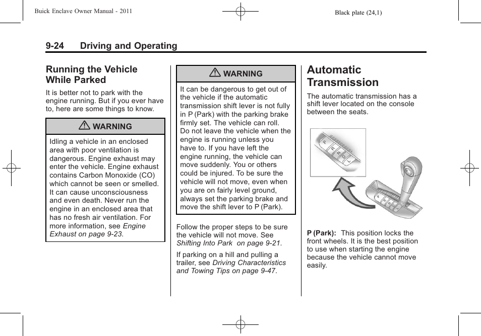 Running the vehicle while parked, Automatic transmission, Running the vehicle while | Parked -24, Transmission -24 | Buick 2011 Enclave User Manual | Page 280 / 458