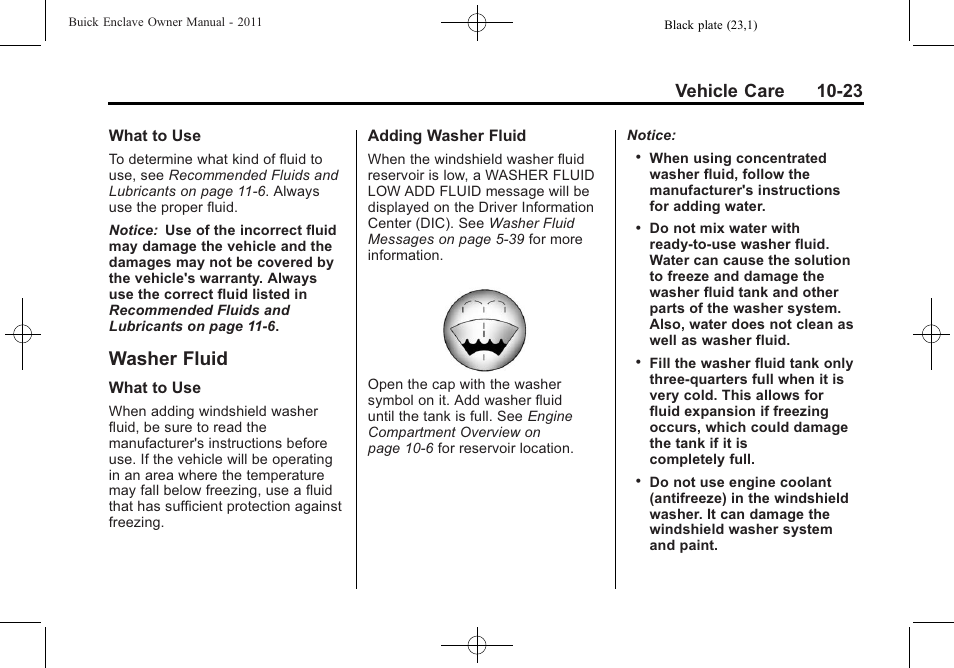 Washer fluid, Washer fluid -23, Vehicle care 10-23 | Buick 2011 Enclave User Manual | Page 335 / 458