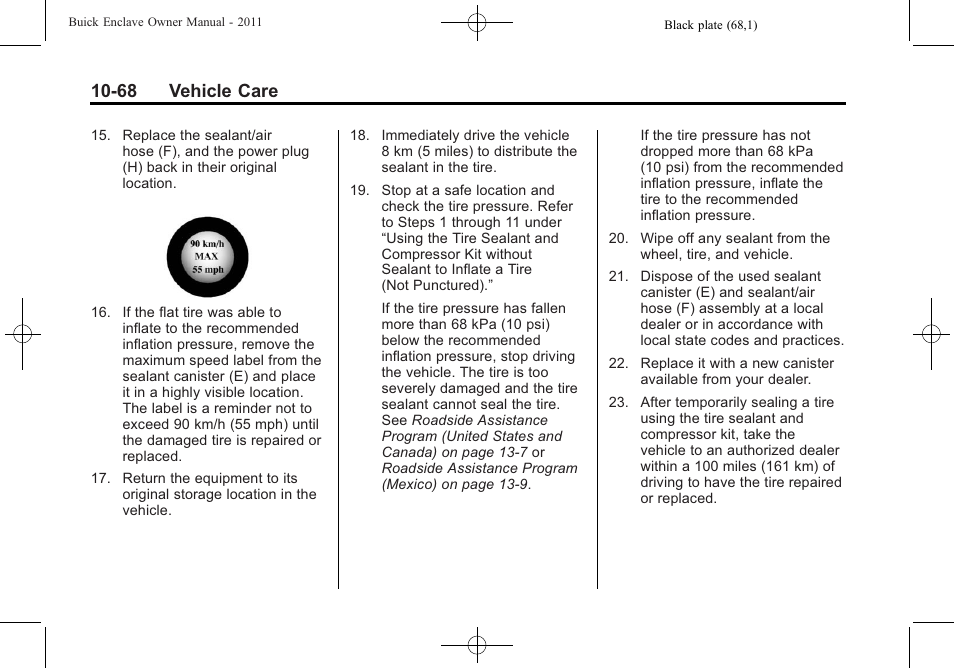 68 vehicle care | Buick 2011 Enclave User Manual | Page 380 / 458